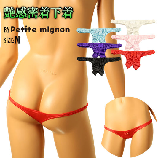Petit Mignon Silky smooth to the touch! Felica fabric used, sexy crotch split T-back shorts / Ultra shallow in-elastic type 116037